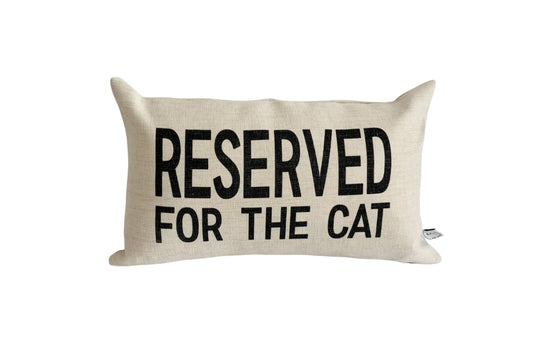 Reserved for the Cat  Pillow